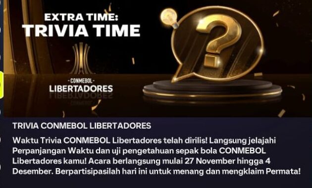 Kumpulan Jawaban CONMEBOL Libertadores Trivia Time