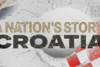 A Nation’s Story: Croatia – Perjalanan Sepak Bola Kroasia di FC Mobile